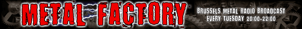 Metal Factory - Brussels metal radio broadcast